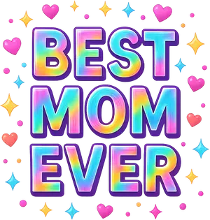 Best Mom Ever T Shirt Design 10 #5819 | Free PNG Download