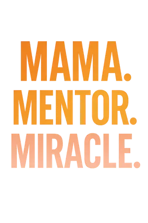 Mama Mentor Miracle #6234 | Free PNG Download
