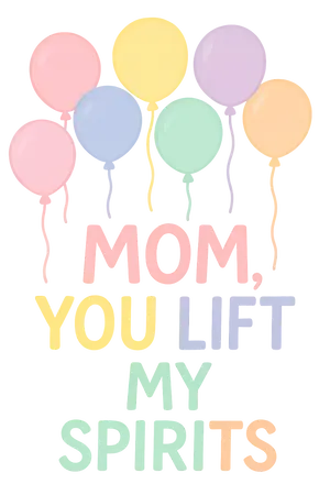 Mom's Uplifting Balloons #9371 | Free PNG Download
