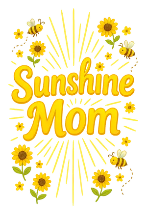 Sunshine Mom Delight #7193 | Free PNG Download