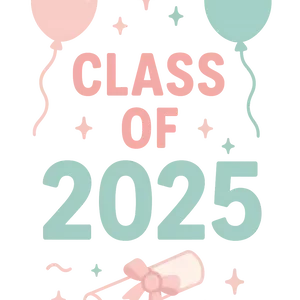 Class Of 2025 Celebration #1078 | Free PNG Download