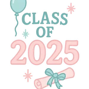 Class Of 2025 Celebration #4027 | Free PNG Download