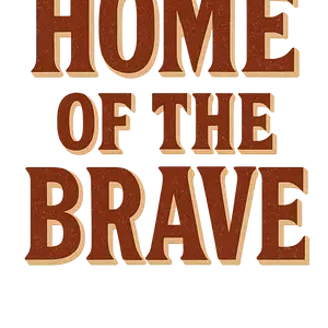 home-of-the-brave Home Of The Brave #9066 | Free PNG Download