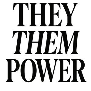 They Them Power #3716 | Free PNG Download